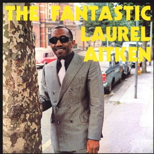 Laurel Aitken - The Fantastic - LP Vinyl