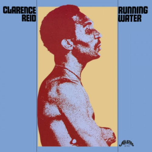 Clarence Reid - Running Water - LP Vinyl