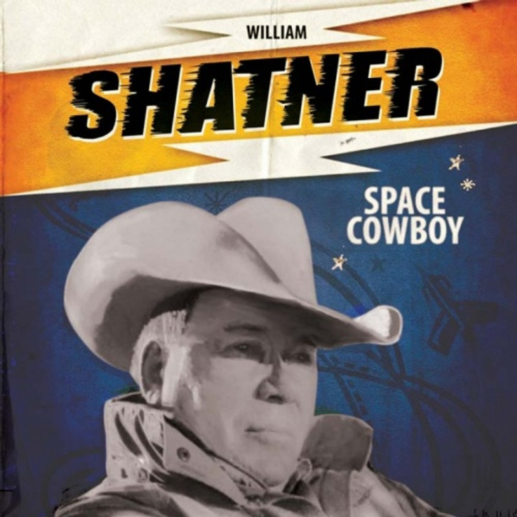 William Shatner - Space Cowboy - 7" Vinyl