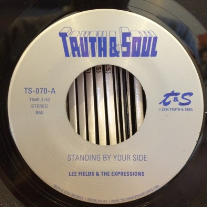 Lee Fields & The Expressions - Standing By Your Side - 7" Vinyl