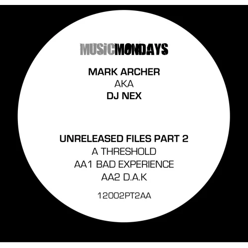 Dj Nex - Unreleased Files Pt. 2 - 12" Vinyl