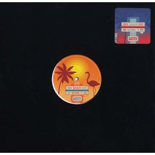 Shan - (You Better) Work It Ep - 12" Vinyl