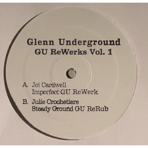 Glenn Underground - Rewerks Vol. 1 - 12" Vinyl