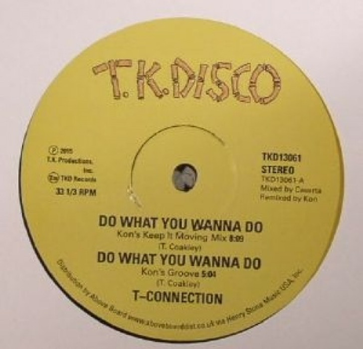 T-Connection - Do What You Wanna Do (Kon Remix) - 12" Vinyl