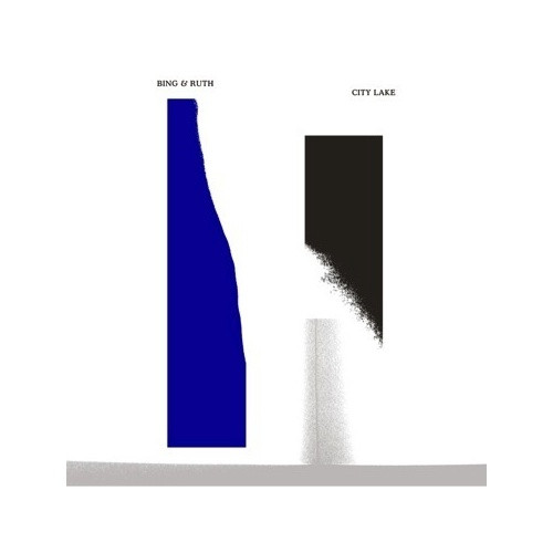 Bing & Ruth - City Lake - 2x LP Vinyl