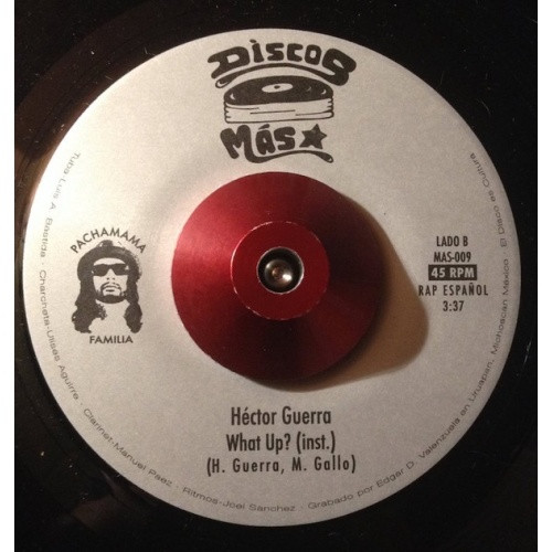 Hector Guerra - What Up? - 7" Vinyl