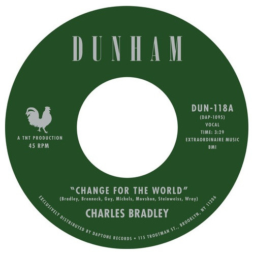 Charles Bradley - Change For The World - 7" Vinyl