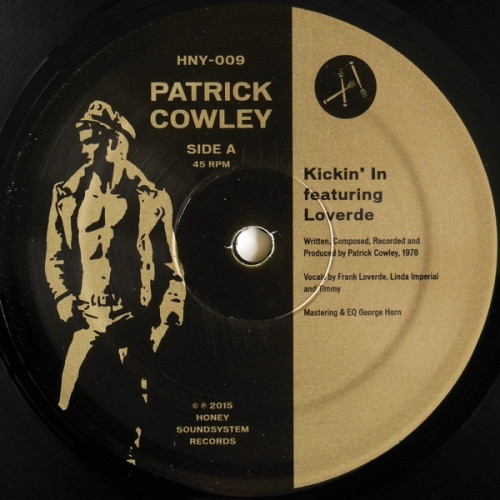 Patrick Cowley - Kickin In - 12" Vinyl