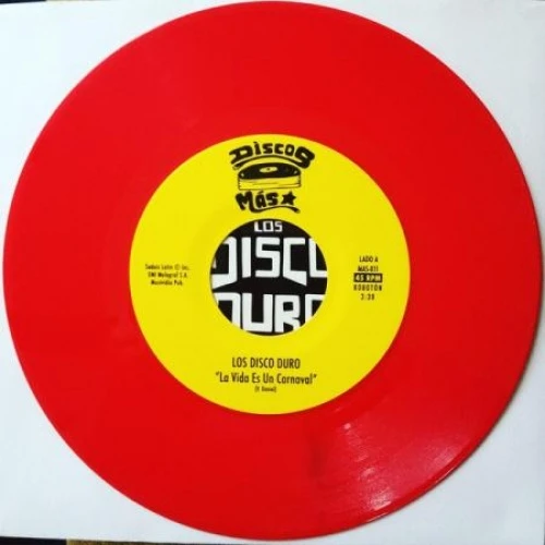 Los Disco Duro - La Vida Es Un Carnival - 7" Vinyl