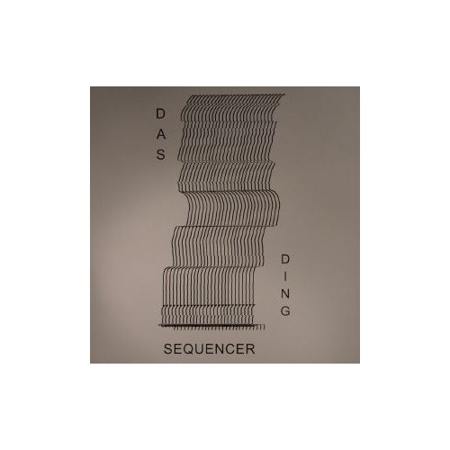 Das Ding - Sequencer - 10" Vinyl