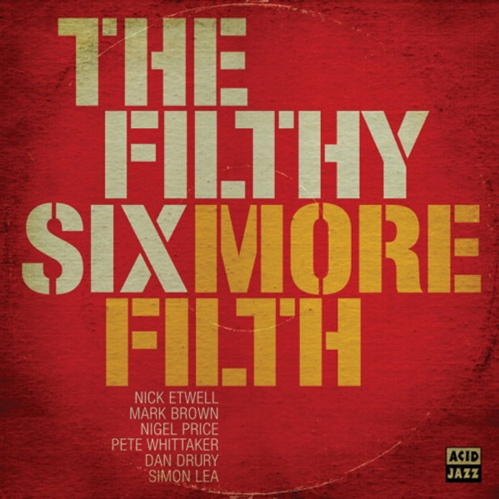 The Filthy Six - More Filth - LP Vinyl