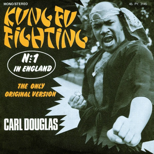 Carl Douglas - Kung Fu Fighting RSD - 7" Vinyl