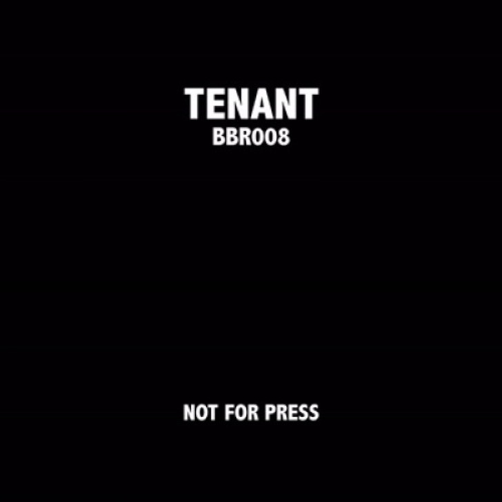 Tenant - Not For Press - 12" Vinyl