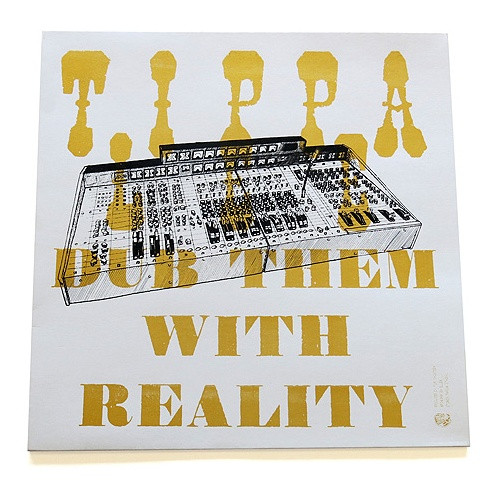 Tippa Lee - Dub Them With Reality - LP Vinyl