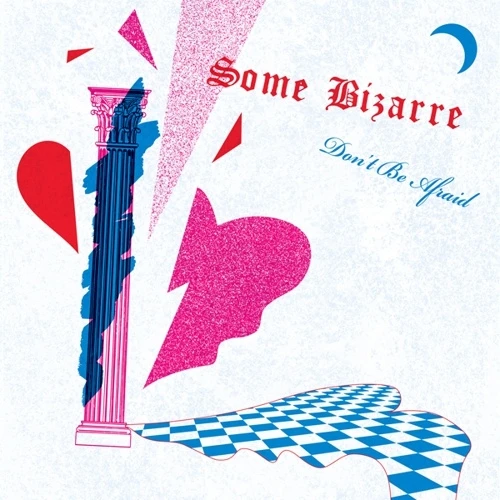 Some Bizarre - Don't Be Afraid - 12" Vinyl