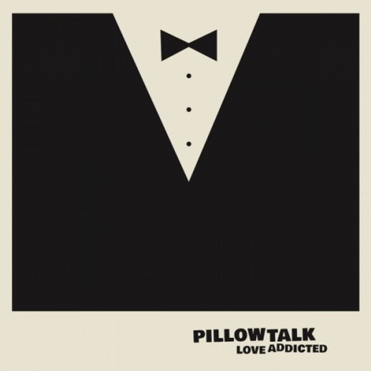 Pillow Talk - Love Addicted Ep - 12" Vinyl