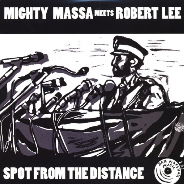 Mighty Massa  Meets Robert Lee - Spot From the Distance - 10" Vinyl