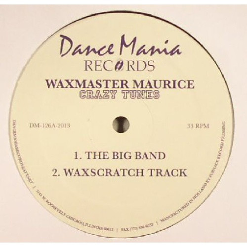Wax Master Maurice - Crazy Tunes - 12" Vinyl