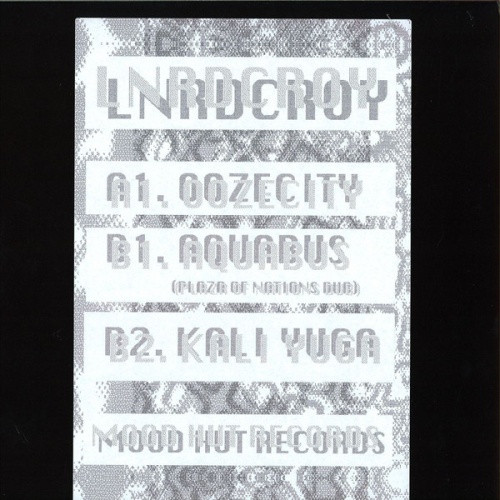 Lnrdcroy - Ooze City - 12" Vinyl