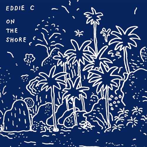 Eddie C - On The Shore - 2x LP Vinyl+7"