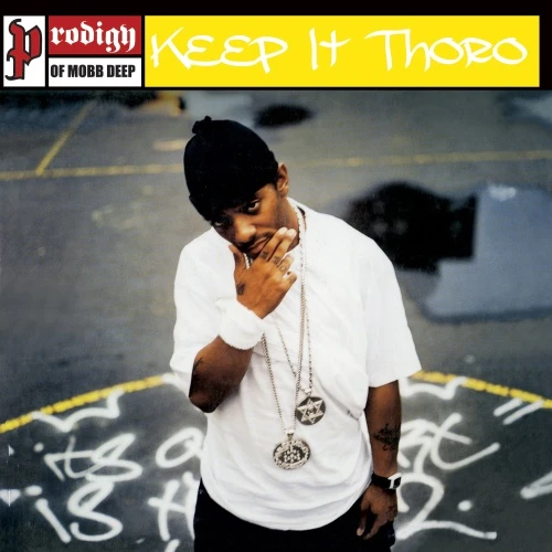 Prodigy - Keep It Thoro - 7" Vinyl