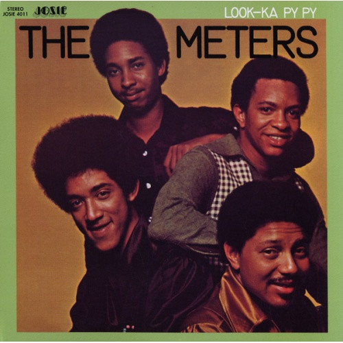 The Meters - Look-Ka Py Py - LP Vinyl