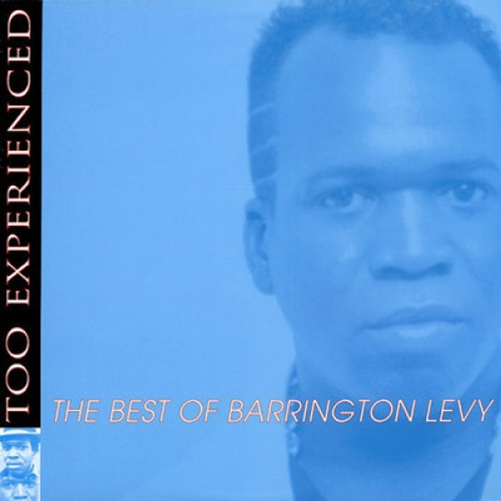 Barrington Levy - Too Experienced: Best Of - LP Vinyl