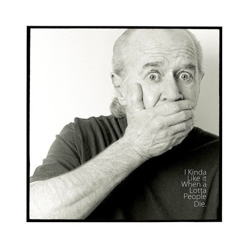 George Carlin - I Kinda Like It When A Lotta People Die - LP Vinyl