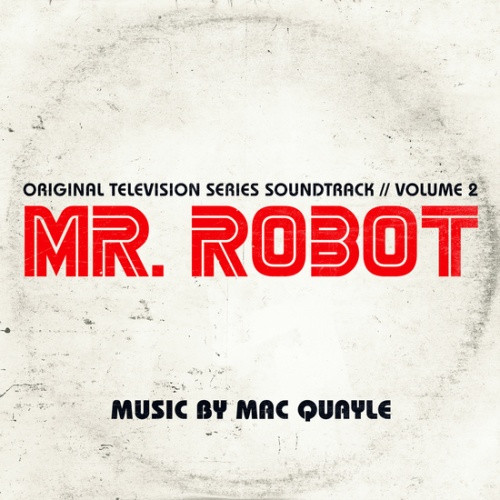 Mac Quayle - Mr. Robot Season 1 Vol. 2 Original Soundtrack - 2x LP Vinyl