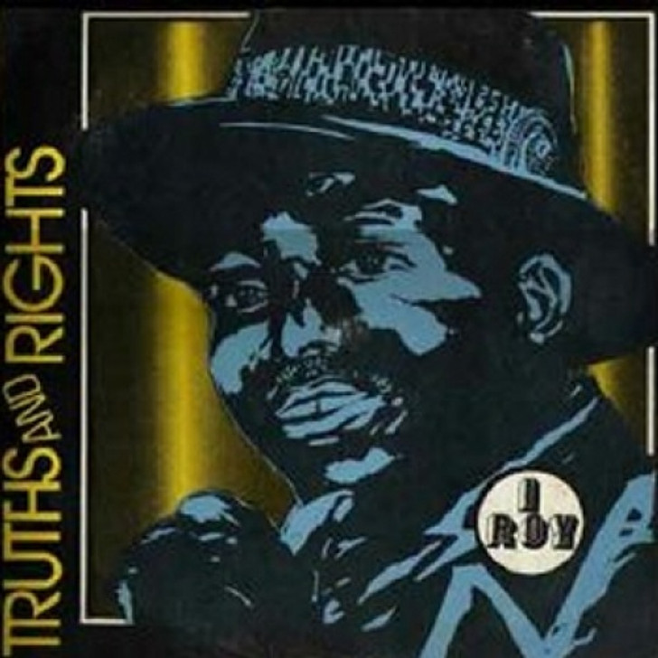 I Roy - Truth & Rights - LP Vinyl