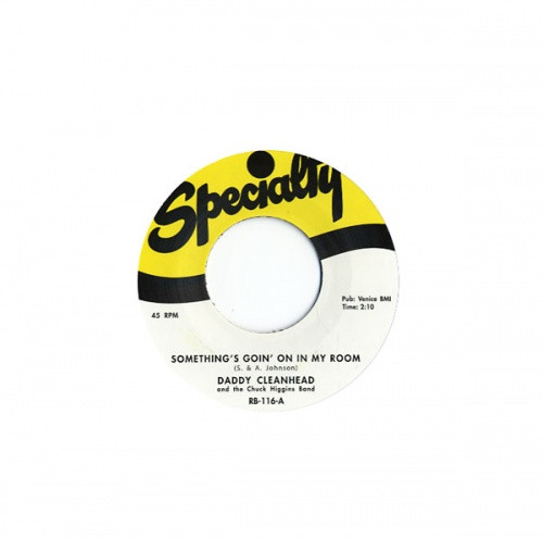 Daddy Cleanhead / Jimmy Liggins - Something's Going On In My Room - 7" Vinyl