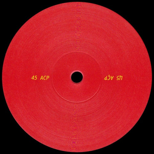 45 ACP - Turn On The Night - 12" Vinyl