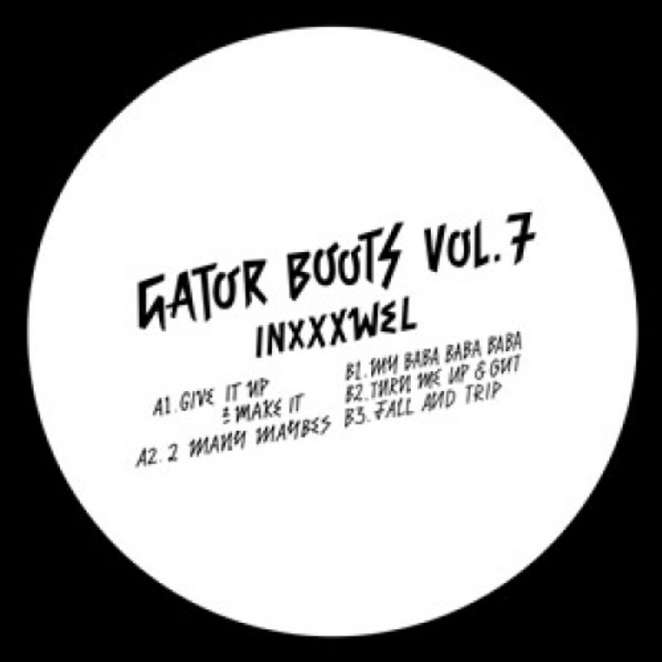 Inxxxwell - Gator Boots Vol. 7 - 12" Vinyl