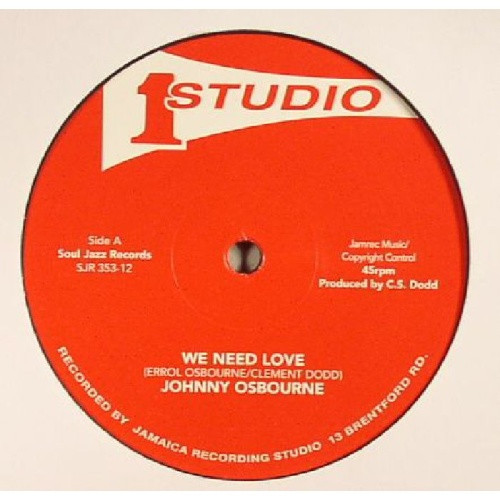 Johnny Osbourne / Otis Gayle - We Need Love / I'll Be Around - 12" Vinyl