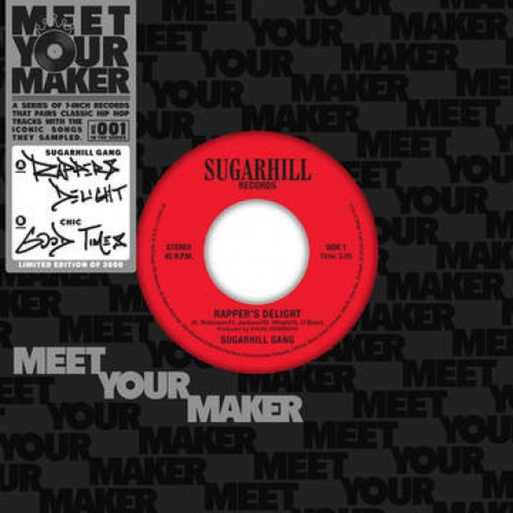 Sugarhill Gang / Chic - Meet Your Maker 001 RSD - 7" Vinyl