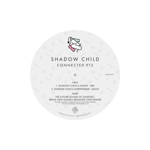 Shadow Child - Connected Pt. 2 - 10" Vinyl
