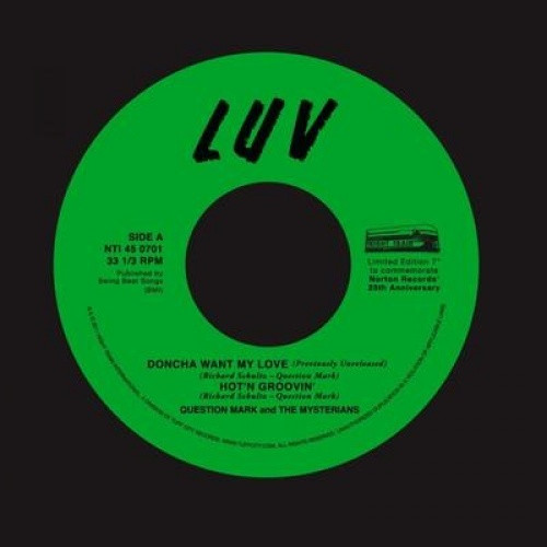 Question Mark & The Mysterians - Doncha Want My Love - 7" Vinyl