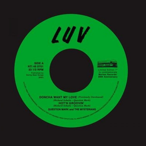 Question Mark & The Mysterians - Doncha Want My Love - 7" Vinyl