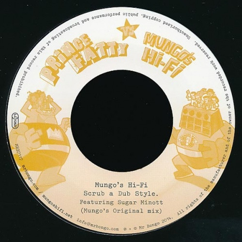 Prince Fatty Vs. Mungo's Hi-Fi - Scrub A Dub Style - 7" Vinyl
