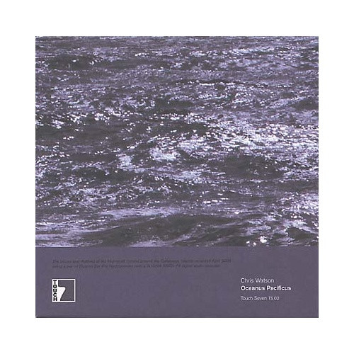 Chris Watson - Oceanus Pacificus - 7" Vinyl