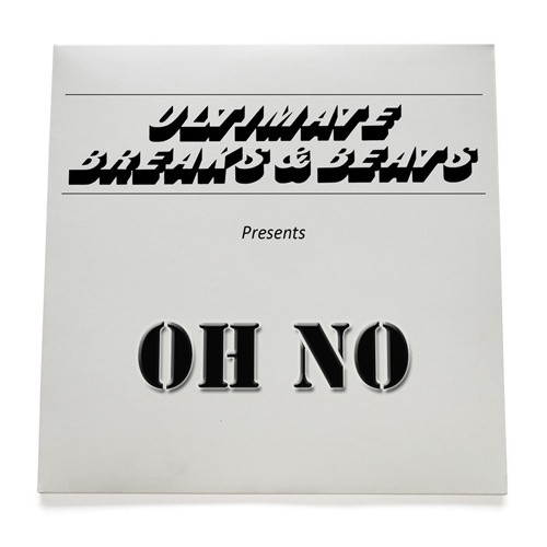Oh No - Ultimate Breaks & Beats - LP Vinyl