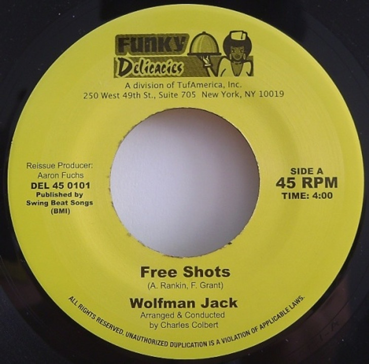 Wolfman Jack - Free Shots - 7" Vinyl