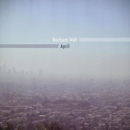 Bochum Welt - April - LP Vinyl