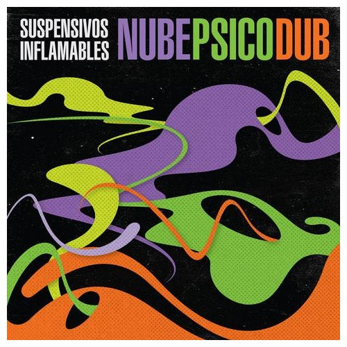 Suspensivos Inflamables - Nube Psico Dub - LP Vinyl