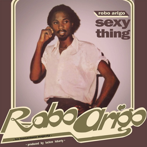 Robo Arigo & His Konastone Majesty - Sexy Thing - LP Vinyl