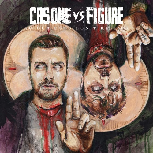 Cas One Vs Figure - So Our Egos Don't Kill Us - LP Vinyl