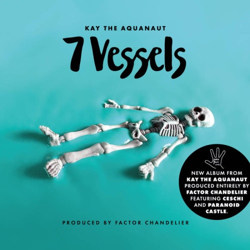 Kay The Aquanaut & Factor - 7 Vessels - LP Vinyl
