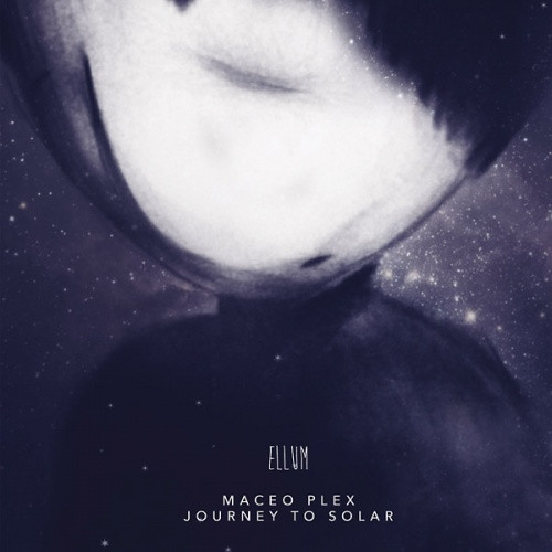 Maceo Plex - Journey To Solar - 2x LP Vinyl