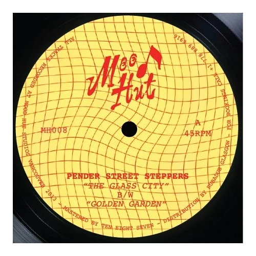 Pender Street Steppers - The Glass City / Golden Garden - 12" Vinyl