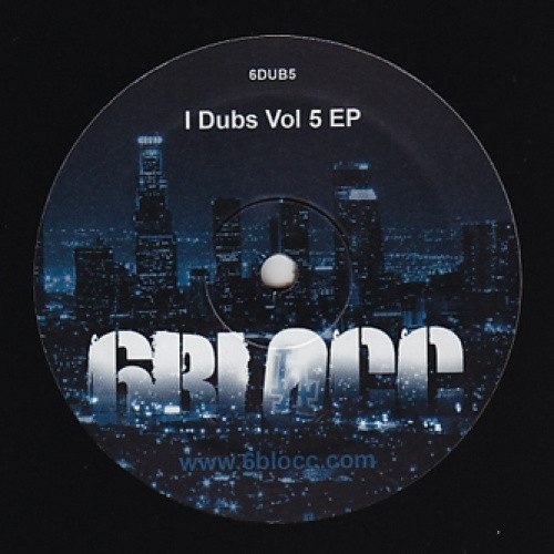 6blocc - I Dubs Vol 5 - 12" Vinyl
